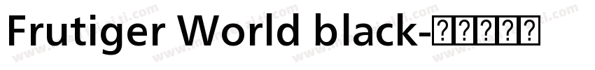 Frutiger World black字体转换